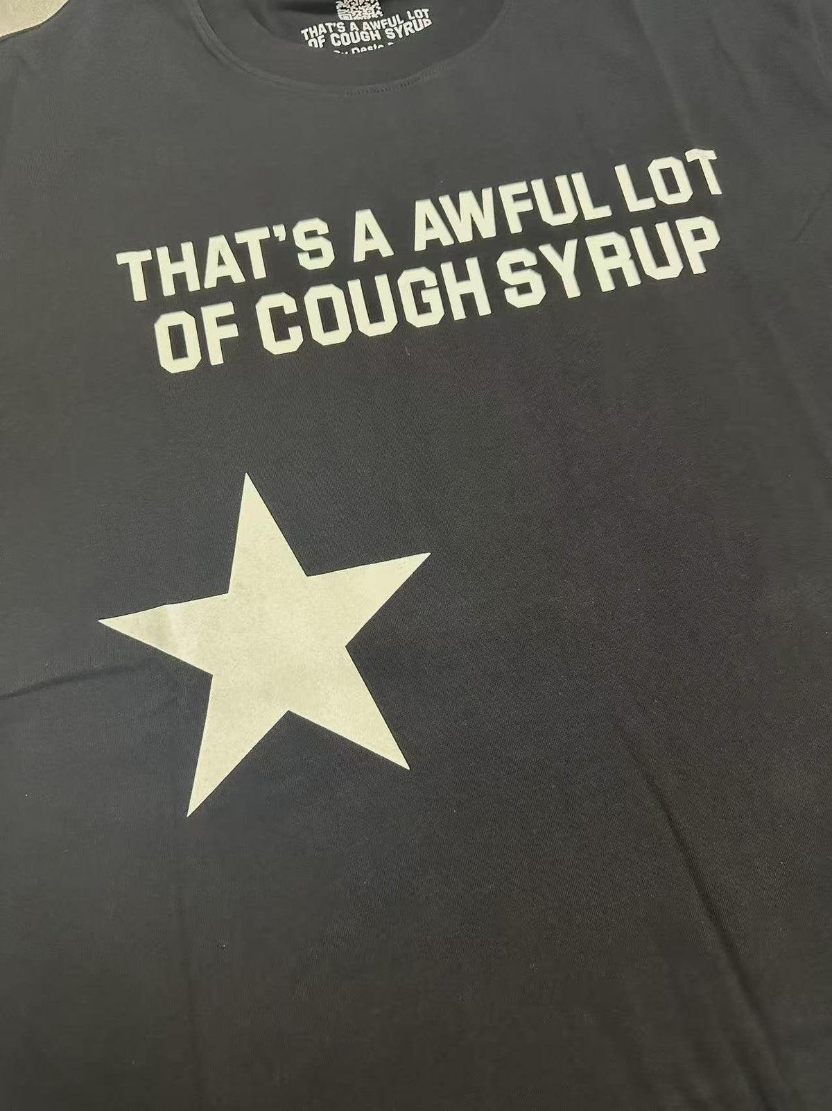 THAT'S A AWFUL LOT OF COUGH SYRUP Star Graphic Short-Sleeve T-Shirt