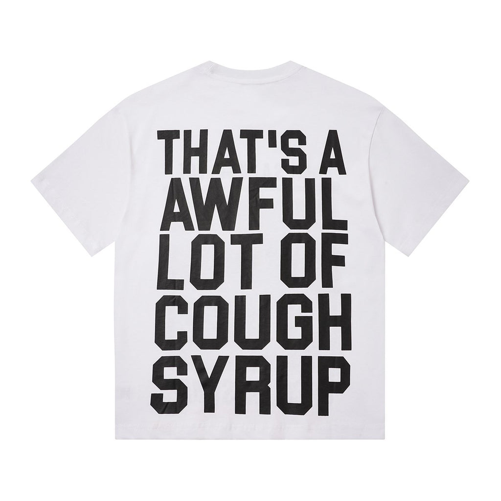 THAT'S A AWFUL LOT OF COUGH SYRUP Photo Graphic Short-Sleeve T-Shirt